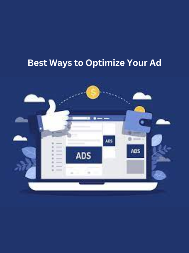 Best Ways to Optimize Your Ad
