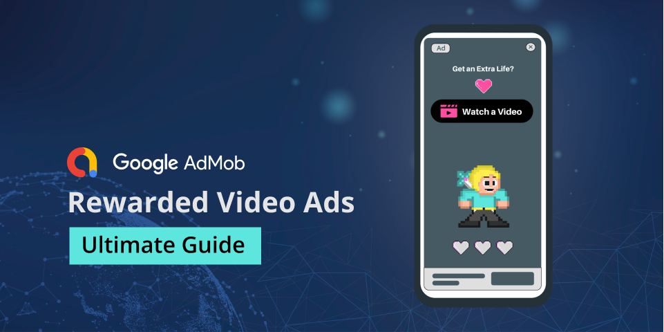 Google AdMob rewarded video ads